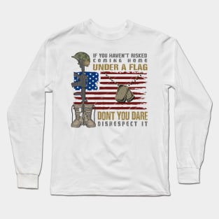 Patriotic Do not Disrespect the Flag Long Sleeve T-Shirt